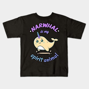 Narwhal is my spirit animal Kids T-Shirt